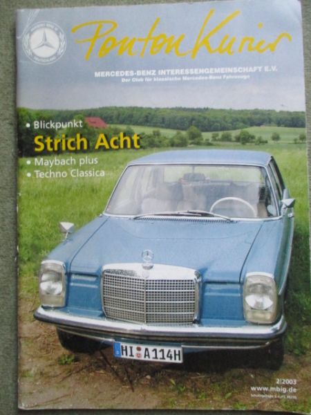 Ponton Kurier 2/2003 Blickpunkt Strich Acht, Projekt 6.3,50 Jahre Ponto, Motor M110,Test 200d/220d,M110