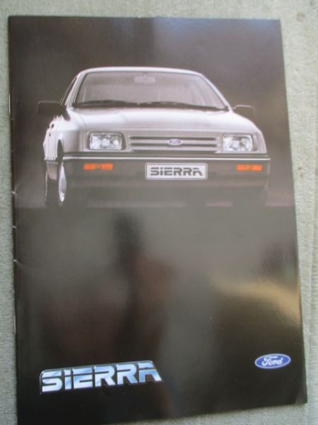 Ford Sierra +L GL Ghia XR 4i +Turnier 55kw +Economy-Ausrüstung +77kw 66kw 84kw 110kw 2.3L Diesel 49kw März 1983