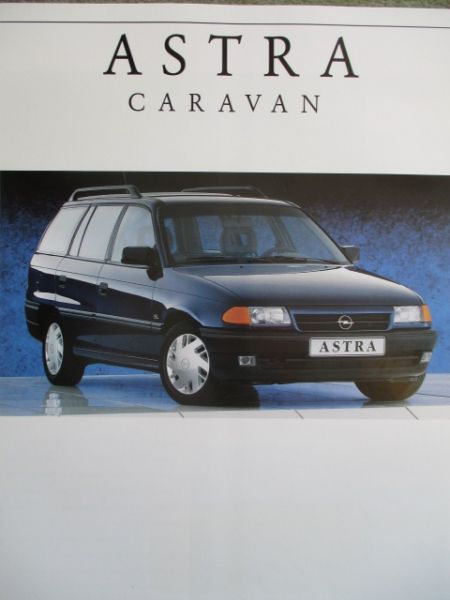 Opel Astra F Caravan Prospekt 1.4i kat 1.6i kat 1.8i kat 1.7D +TD Kat 2.0i Kat September 1991