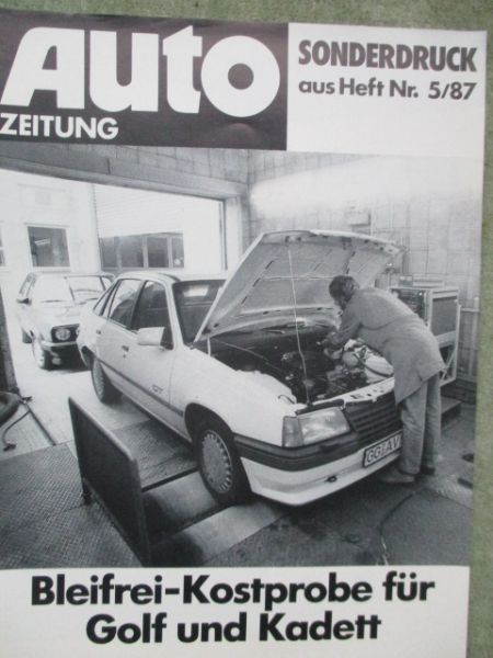 Auto Zeitung 5/1987 Bleifrei-Kostprobe für Golf und Kadett E