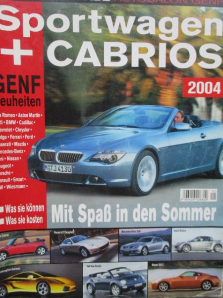 Sportwagen +Cabrios 2004 Spezialausgabe Autosalon Genf Sonderheft