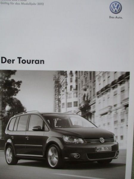 VW Touran (1T) TSI 77kw 103kw +TDI 66kw 77kw +Erdgas TSI EcoFuele 110kw Modelljahr 2012