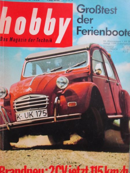 hobby Das Magazin 13/1966 Citroen 2CV,Spion mit Heckpropeller