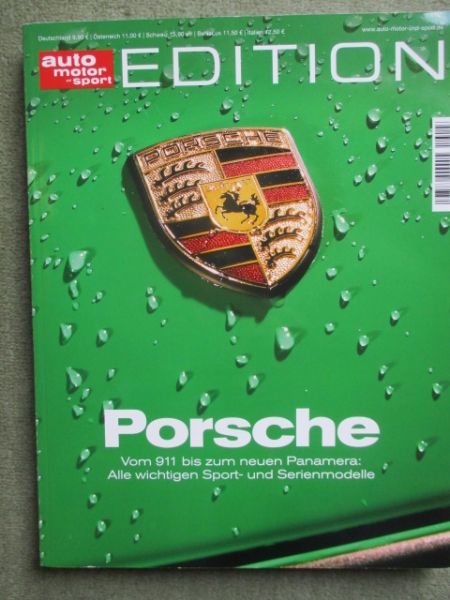 auto motor und Sport Edition Porsche vom 911 bis zum Panamera,alle wichtigen Sport-&  Serienmodelle