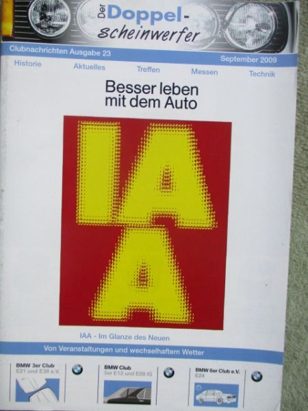 Der Doppelscheinwerfer September 2009 IAA Besser leben mit dem Auto
