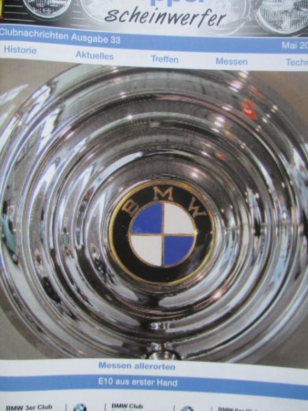 Der Doppelscheinwerfer Mai 2011 BMW E10,50 Jahre Neue Klasse