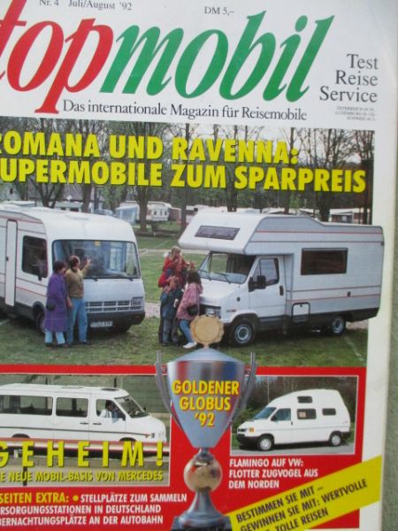 topmobil Juli/August 1992 Ravenna 500 und Romana 500,Dethleffs Globetrotter A521,VW T4 Flamingo,Mabu Royal 710,