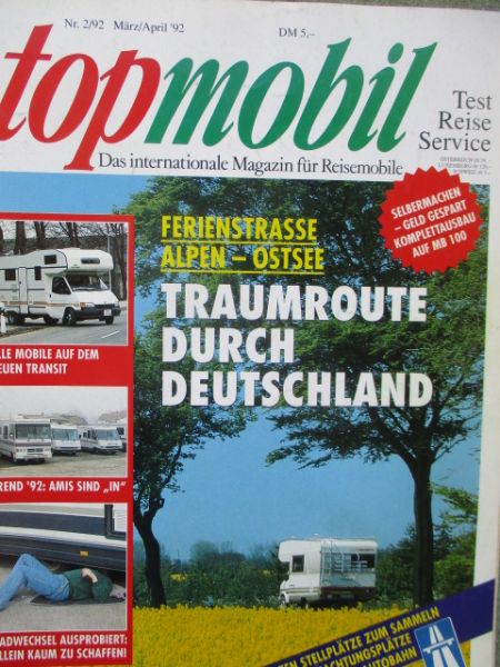 topmobil März/April 1992 Weinsberg Meteor 650,Bürstner A 470,Challenger 380SR,Delta Voyage 830,Coachman Classic 310 MB