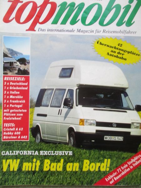 topmobil 4/1994 VW T4 California Exclusive,Cristall A62 Prototyp,Hobby 600,Bürstner A642,