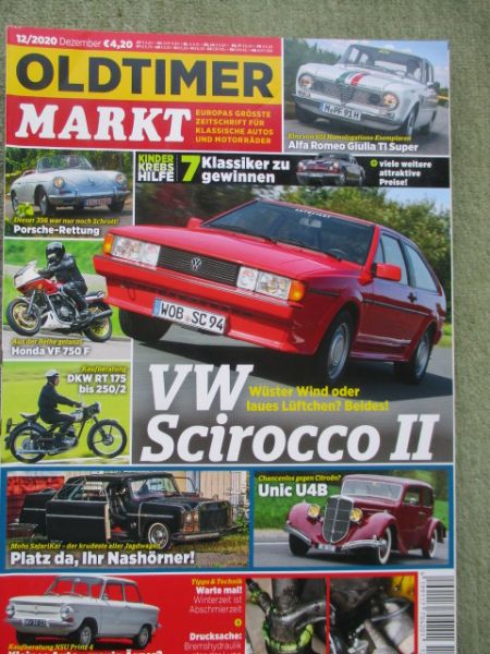 Oldtimer Markt 12/2020 Alfa Romeo Giulia T1 Super,VW Scirocoo II, Mohs SafariKar,Uni U4B,NSU Prinz4 Kaufberatung