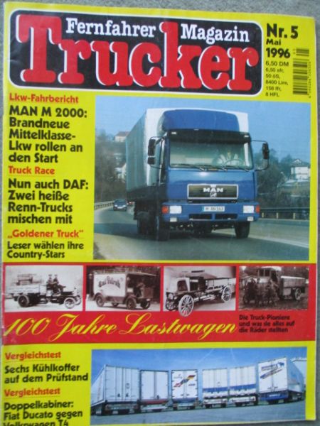 Trucker Fernfahrer Magazin 5/1996 MAN M2000,Mercedes Benz Vito TurboD,Kühlkoffer Test,
