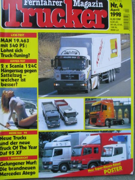 Trucker Fernfahrer Magazin 4/1998 MAN 19.463,Kipper Test Scania 124 C 6x4,Mercedes Benz Sprinter 312D,