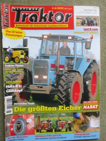 Oldtimer Traktor 5-6/2012 Hürliman D85 und D70,MIAG Ackerschlepper LD20,