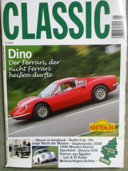 Austro Classic 6/2008 Ferrari Dino,Ramses aus Ägypten,Mercedes Benz SLK R171 und Alfa Romeo MiTo