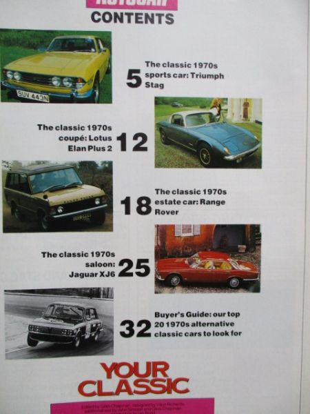 Autocar Your Classic Roadtests from 70sTriumph Stag,Lotus Elan Plus 2,Range Rover, Jaguar XJ6,