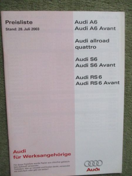 Audi A6 +Avant +allroad quattro +S6 +RS6 (Typ 4B) 2.0 1.8T 2.4 3.0 quattro 2.7T 4.2,1.9TDI 2.5tdi Werksangehörigen Preisliste