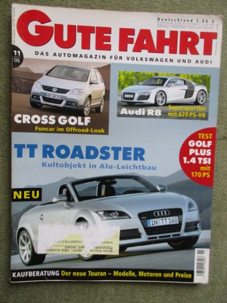 gute fahrt 11/2006 A6 Allroad 4.2,Eos 2.0TDI,TT vs. Cayman,Jetta 2.0TDI DSG,Cayenne Turbo S,