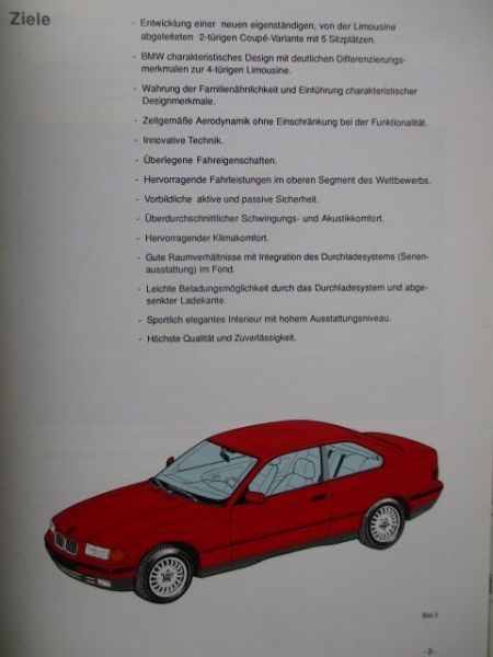 BMW 3er Reihe E36 Coupés Dokumentation der Entwicklung Januar 1992 316i-325i,325td