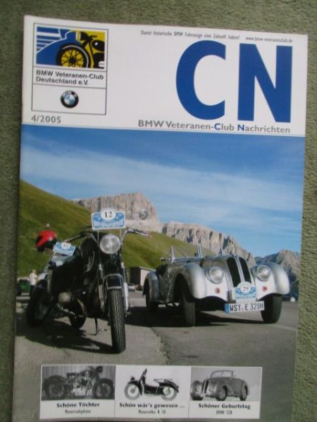 BMW Veteranen Club-Nachrichten 4/2005 Motoroller R10,BMW 328,Z1 Roadster (Teil1),