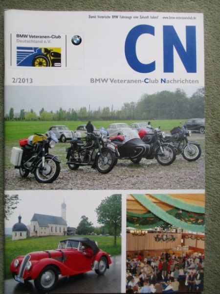 BMW Veteranen Club-Nachrichten 2/2013 30 Jahre BMW K100,BMW 525eta E28