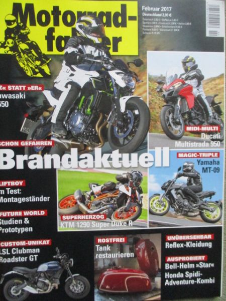 Motorradfahrer 2/2017 Yamaha MT-09,Ducati Multistrada 950, LSL Clubman Roadster GT,Kawasaki Z650,