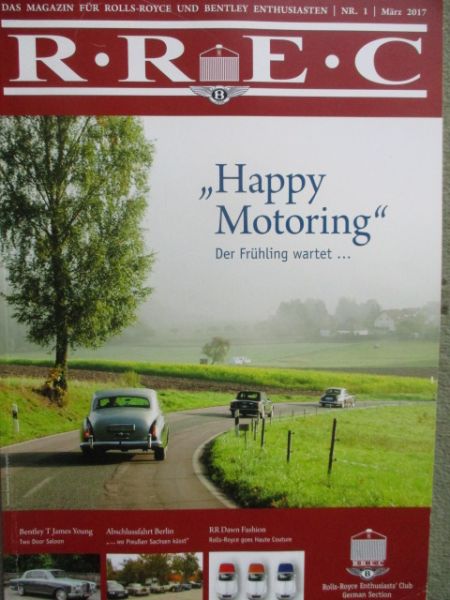 Rolls-Royce Enthusiasts Club Nr.1 März 2017 Dawn Fashion,Bentley T James Young