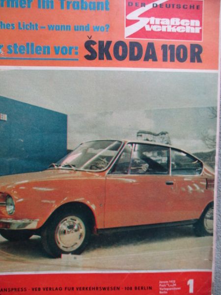 Der Deutsche Straßenverekhr 1/1972 Skoda 110R,Wärmer im Trabant