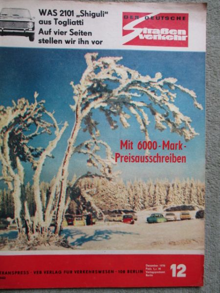 Der Deutsche Straßenverkehr 12/1970 WAS 2101 Shiguli +Röntgenbild