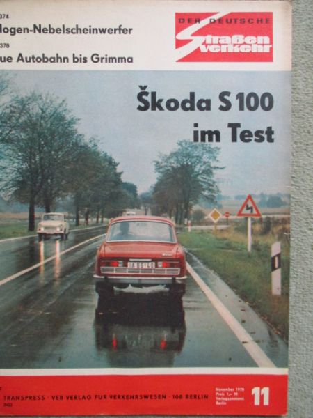 Der Deutsche Straßenverkehr 11/1970 Skoda S100 im Test, Halogen Nebelscheinwerfer