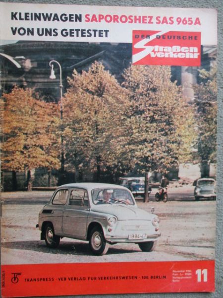 Der Deutsche Straßenverkehr 11/1966 Saporoshez SAS 965A,Trabant 601 Coupé,