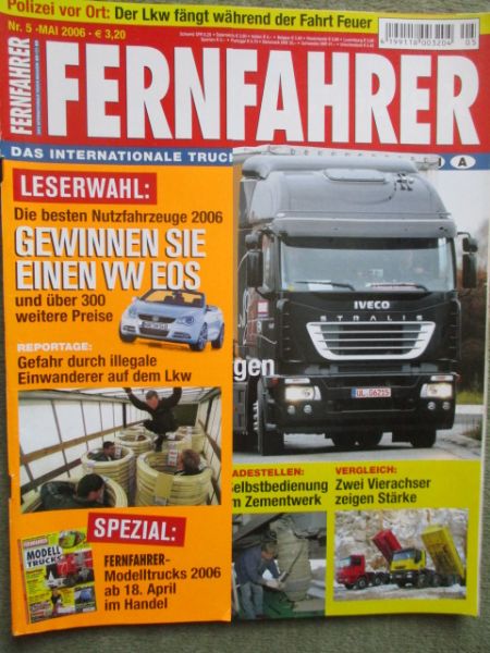 Fernfahrer 5/2006 Iveco Stralis Executive Space, Doppeltest Iveco Trakker AD340T4 und Actros 4144