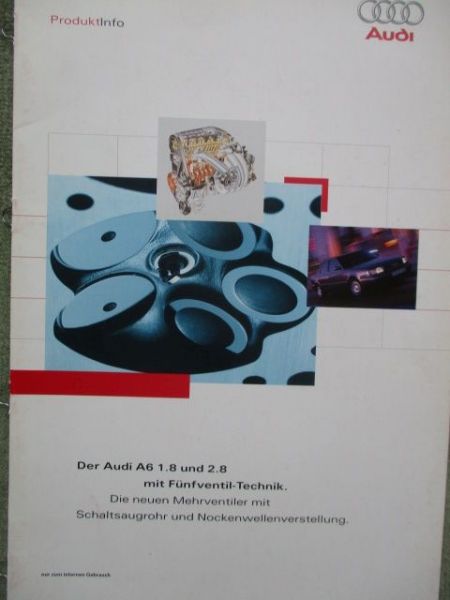 Audi A6 (C4) 1.8 +2.8 mit Fünfventil-Technik Produktinformation Oktober 1995