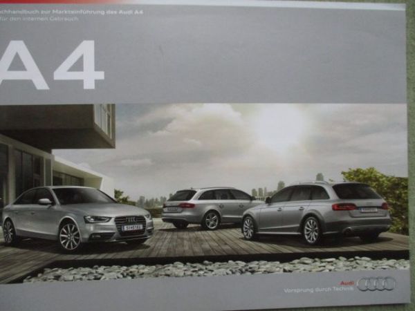 Audi A4 (Typ 8K) +Avant Launchhandbuch zur Markteinführung Januar 2012 Version Österreich