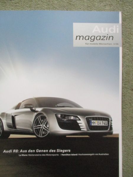 Audi magazin 3/2006 R8,RS 4, S3