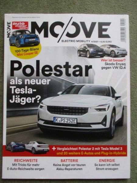 auto motor & sport Moove 4/2021 Skoda Enyaq vs. VW ID.4,Vergleichstest Polestar2 und Tesla Model 3,Mini Cooper SE,