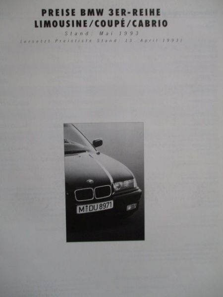 BMW 3er Reihe E36 Preisliste Limousine Coupe Cabrio Mai 1993