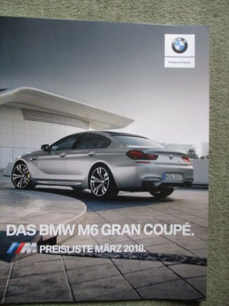BMW M6 Gran Coupé F06 März 2018 +Competion Paket