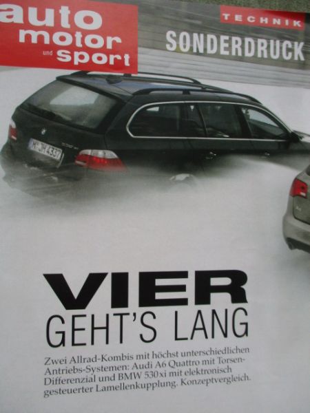 auto motor & sport 7/2006 BMW 530Xi E61 Touring vs. Audi A6 Quattro