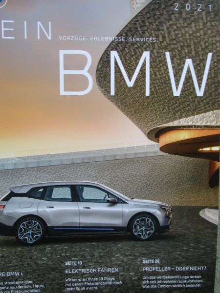 Mein BMW Vorzüge Erlebnisse Services Sommer 2021 10 Jahre BMW i, i3, i4,iX