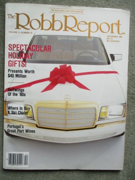Robb Report The Magazine for Connoisseurs 12/1986 500SEC by SGS Styling Garage,Lister Jaguar,AMG 300E W124,