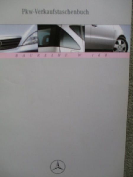 Mercedes Benz PKW Verkaufstaschenbuch A-Klasse BR 168 Oktober 1999