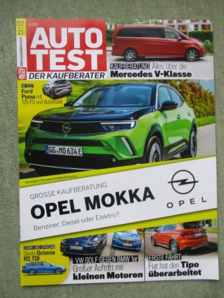 Auto Test 7/2021 Opel Mokka Benziner,Diesel oder Elektro Sonderdruck