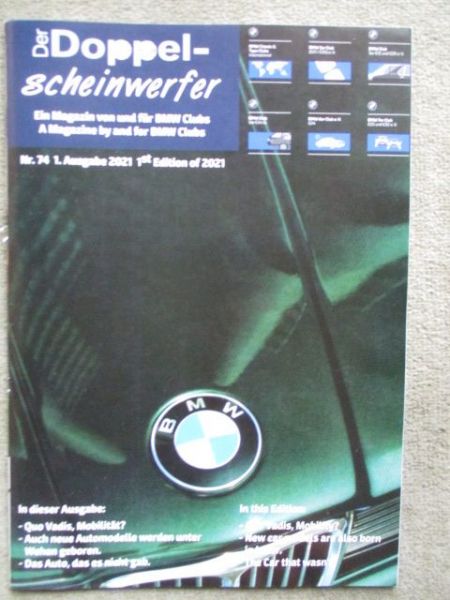 Der Doppelscheinwerfer Nr.74 2021 BMW 318 E21,Automatisiertes Fahren bei BMW
