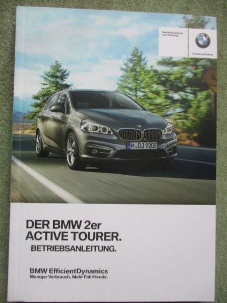 BMW 216i 218i F45 Active Tourer 220i 225i +xDrive 214d 216d 218d 220d Bordbuch Februar 2016