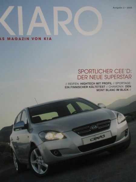 Kiaro Magazin 2/2006 Cee´d, Sorento, Sportage im Schnee