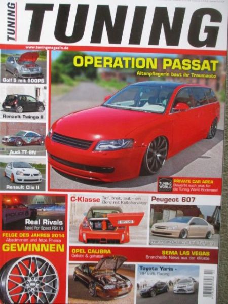 Tuning 2/2014 Clio II, Golf V R32, Twingo II,Audi TT 8N, Peugeot 607,C-Klasse,Yaris,Opel Calibra,VW Passat Variant 3B