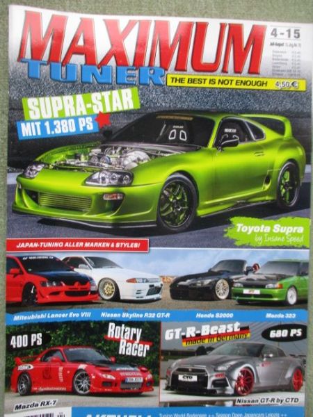 Maximum Tuner 4/2015 Lancer Evolution VIII,Skyline R32 GT-R,Honda S2000,Mazda 323,RX-7,Toyota Supra