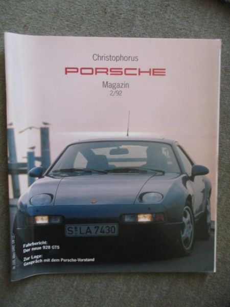 Christophorus Magazin  2/1992  Porsche 928 GTS,907 von 1967