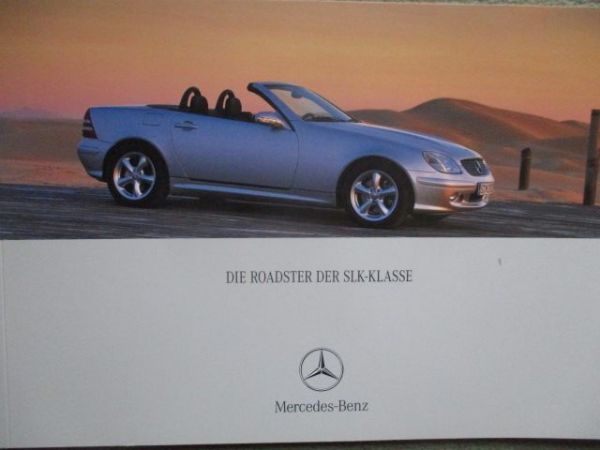Mercedes Benz SLK-Klasse R170 200K 230K 320 +32AMG Prospekt August 2002