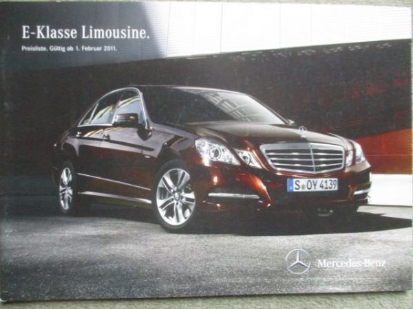 Mercedes Benz E-Klasse BR212 Limousine 200CDI-350CDI,200CGi,350CGI,E500+E63AMG +E200NGT Preisliste Februar 2011